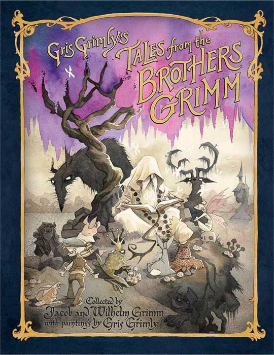 Gris Grimly's Brothers Grimm Illustrated Book